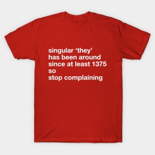 singular they T-Shirt